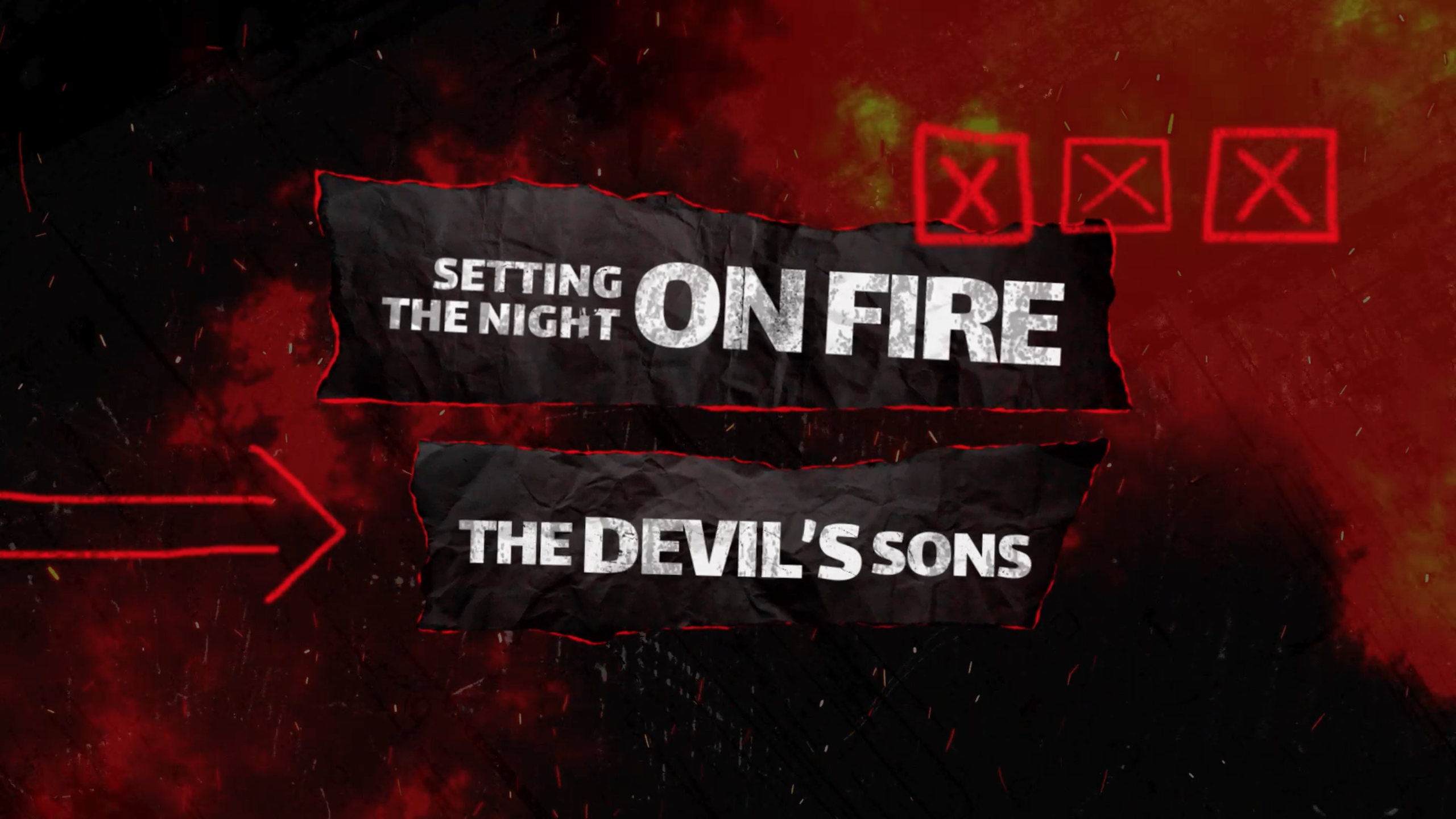 The Devil's Sons - Setting the Night on Fire